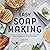 Easy Soap Making: Natural R...