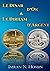 Le Dinar D’or & Le Dirham D’argent: L’islam Et L’avenir De La Monnaie