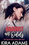 Against All Odds by Kira Adams