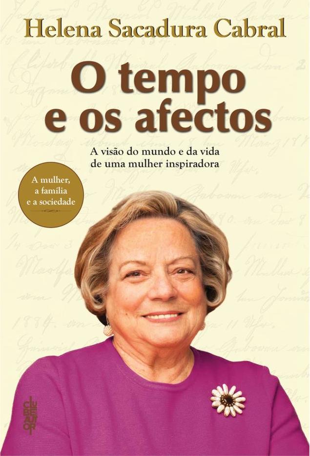 O Tempo e os Afectos (Paperback)