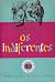 Os Indiferentes