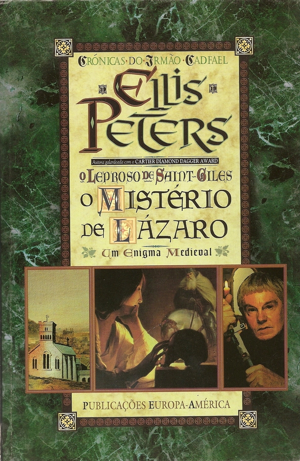 O Leproso de Saint-Giles ou o Mistério de Lázaro (Crónicas do Irmão Cadfael, #5)