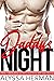 Daddy's Night — Extremely Forbidden Aroused Sexy Filthy & Exp... by Alyssa Herman