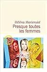 Presque toutes les femmes by Héléna Marienské