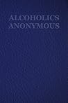 Alcoholics Anonymous