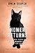 Homer Returns: More True Tales of a Blind Wonder Cat and His Fur Family