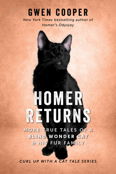 Homer Returns: More True Tales of a Blind Wonder Cat and His Fur Family (ebook)