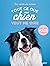 Tout ce que mon chien veut me dire by Heike Schmidt-Röger