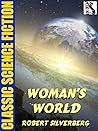 Woman's World by Robert Silverberg