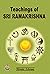 Teachings of Sri Ramakrishna by Compilation A