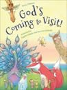God's Coming to Visit by Franz Hübner
