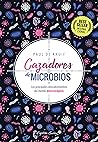 Cazadores de micr...
