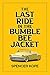 Last Ride in the Bumblebee Jacket by Spencer Kope