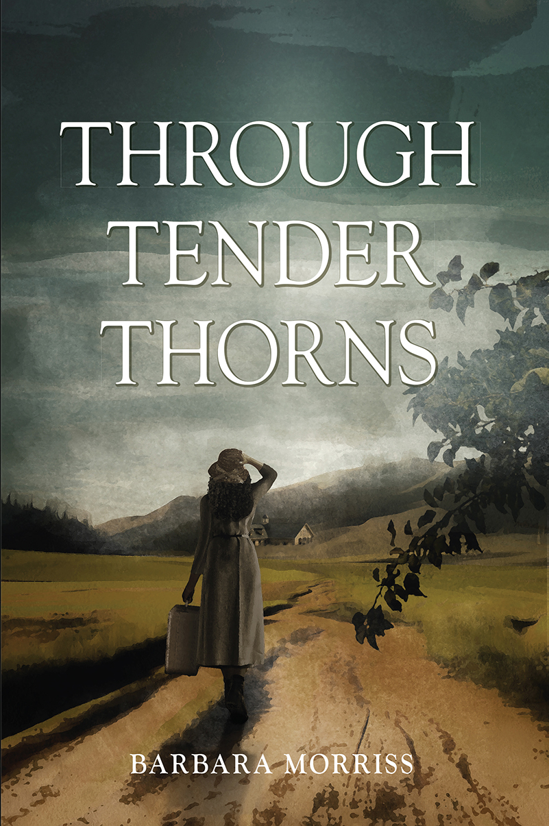 Through Tender Thorns (Spring Water Saga #3)