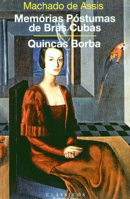 Memórias Póstumas de Brás Cubas / Quincas Borba (Paperback)