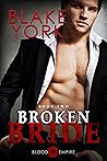 Broken Bride (Blood Empire Book 2)