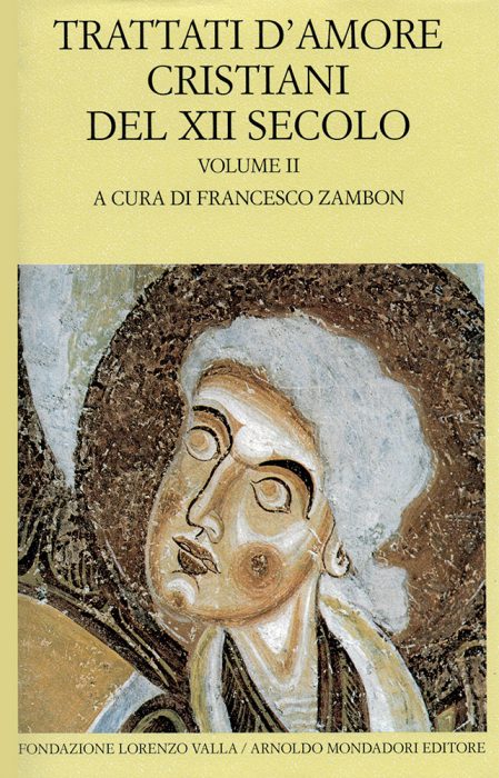 Trattati d’amore cristiani del XII secolo vol. II