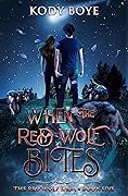 When the Red Wolf Bites