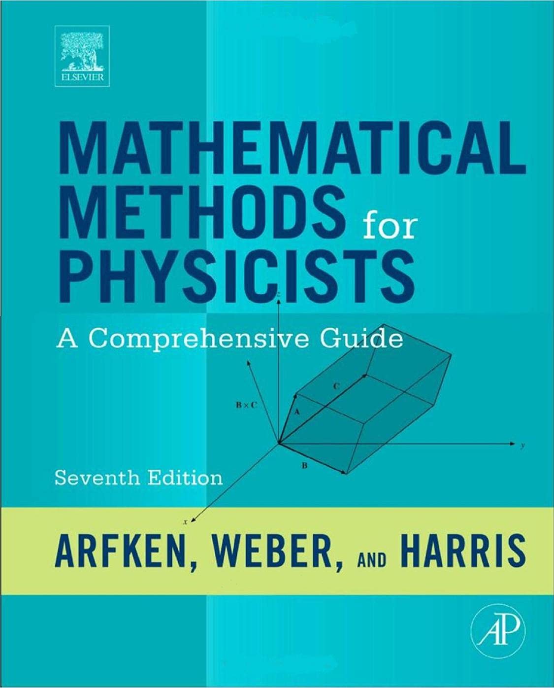 Mathematical Methods for Physicists: A Comprehensive Guide 7th Edition (Kindle Edition)