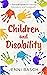 Children and Disability: A ...