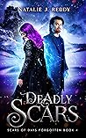 Deadly Scars