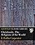 Christianity. The Religions of the World by J. Estlin Carpenter