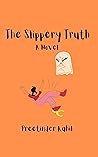The Slippery Truth