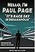Hello, I'm Paul Page: It's Race Day in Indianapolis