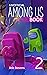 Among Us Book by Bob Stevens