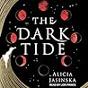 The Dark Tide by Alicia Jasinska