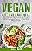 Vegan Diet for Beginners: D...