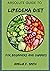 Absolute Guide To Lipedema Diet For Beginners And Dummies by AMELIA F. SMITH