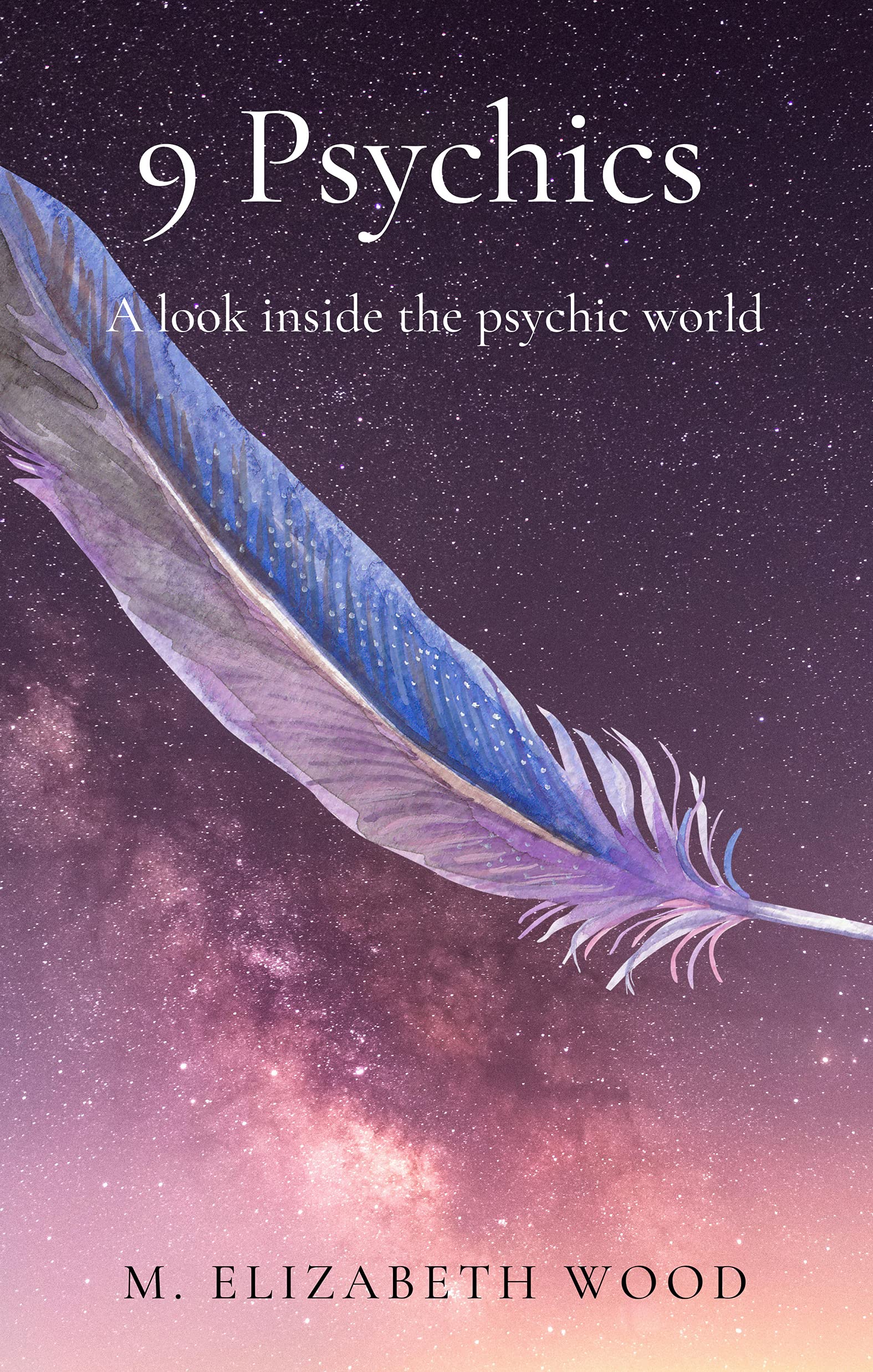 9 Psychics (Kindle Edition)