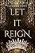 Let it Reign
