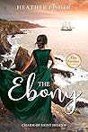 Charm of Saint Helena (The Ebony, #1)