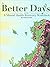 Better Days - A Mental Health Recovery Workbook by Craig Lewis