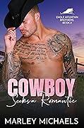 Cowboy Seeks a Romantic