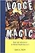 Lodge Magic