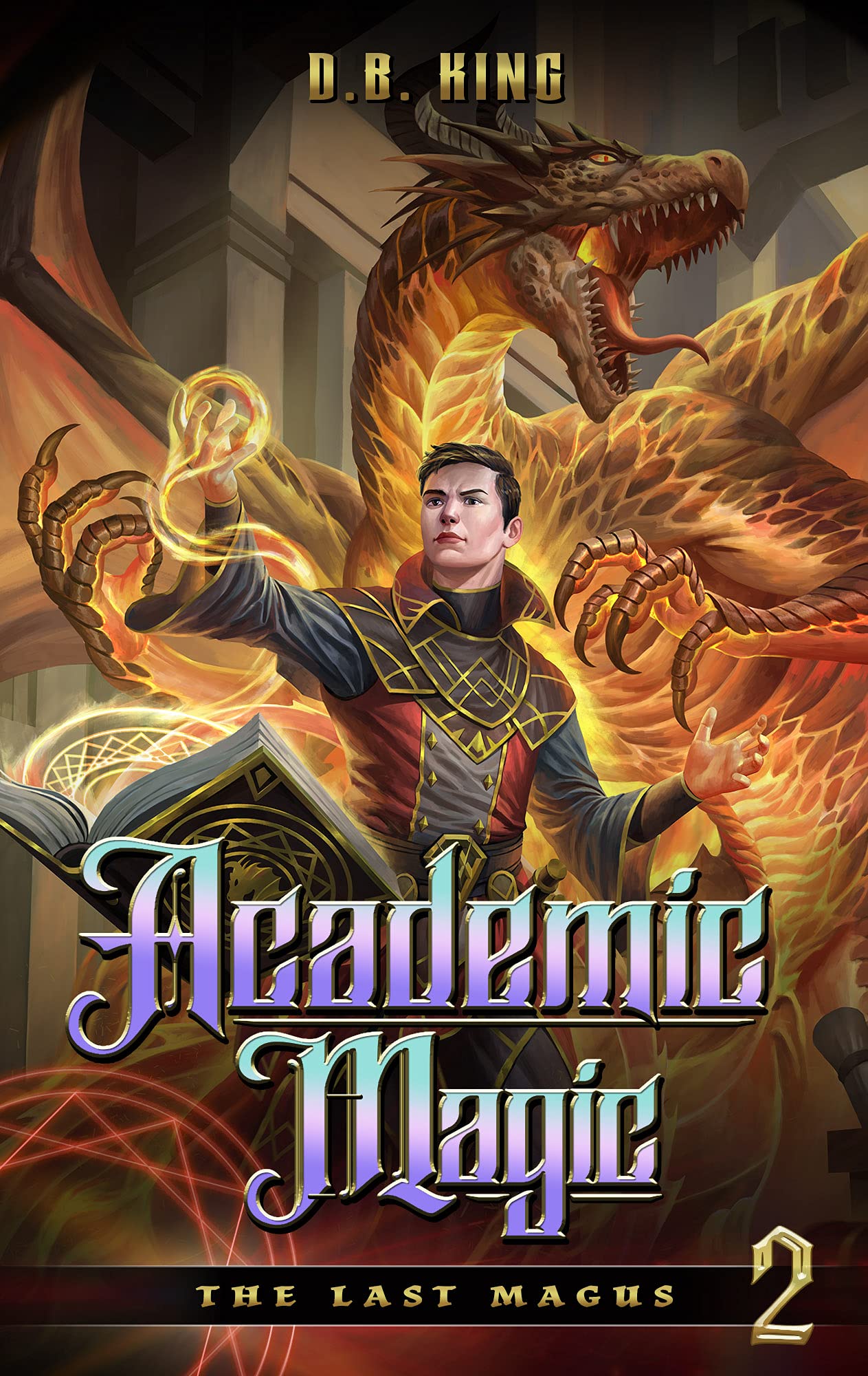 Academic Magic (The Last Magus #2)