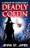 Deadly Coffin by Jenna St. James