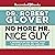 No More Mr. Nice Guy by Robert A. Glover