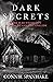 Dark Secrets