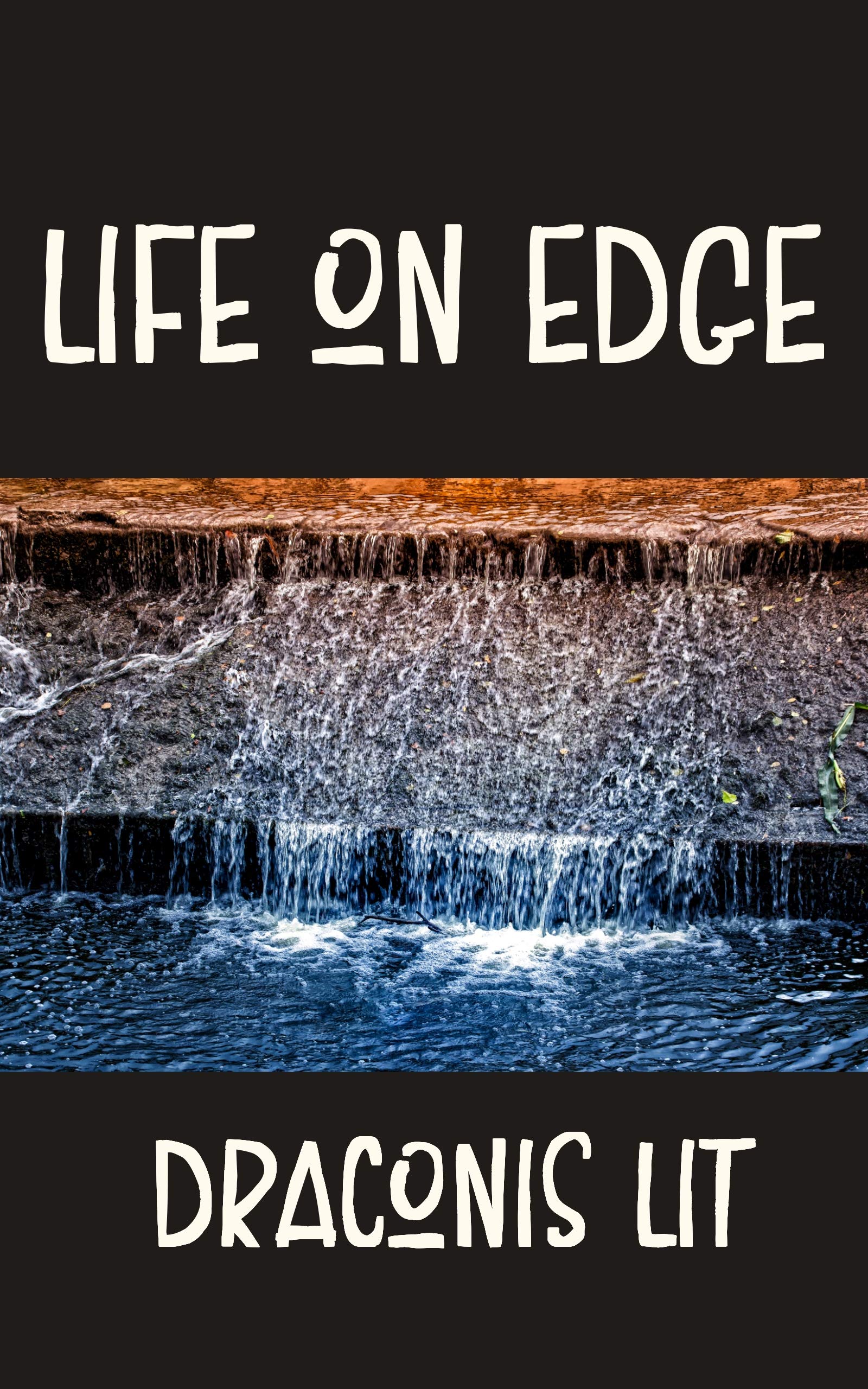 Life on Edge (Kindle Edition)
