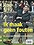 Ik maak geen fouten - Hardg...