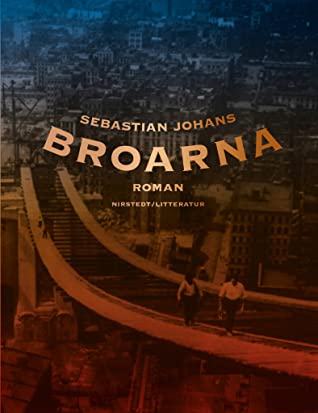 Broarna (Hardcover)