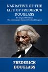 Narrative of the Life of Frederick Douglass by Frederick Douglass