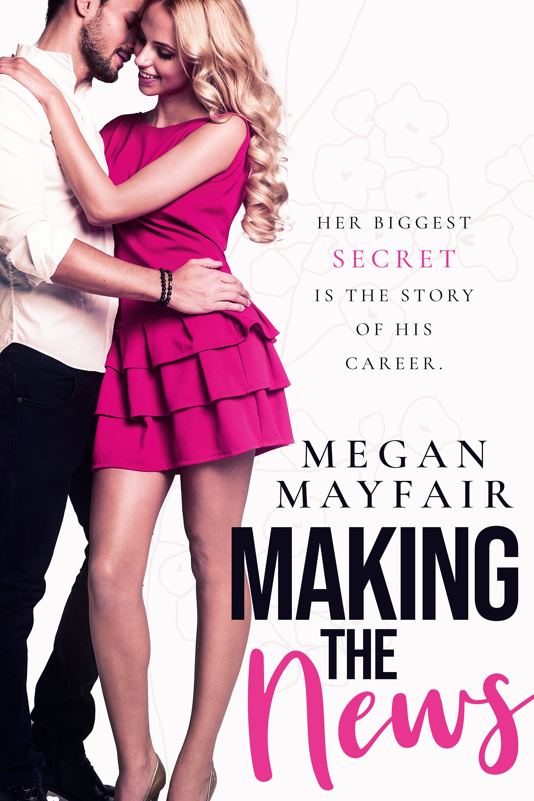 Making the News (Kindle Edition)