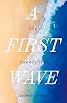 A First Wave: The...