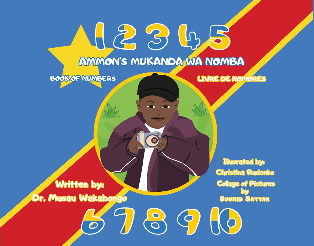 AMMON'S MUKANDA WA NOMBA; AMMON'S BOOK OF NUMBERS;AMMON'S LIVRE DE NOMBRES: This book is in Tshiluba, English and French
