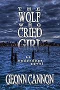 The Wolf Who Cried Girl